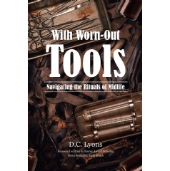 D.C. Lyons’ “With Worn-Out Tools” is Highlighted at the 2023 Los Angeles Times Festival of Books