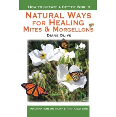 Diane Olive Shares Her Healing Journey in Her Medical Book “Natural Ways for Healing Mites and Morgellons”