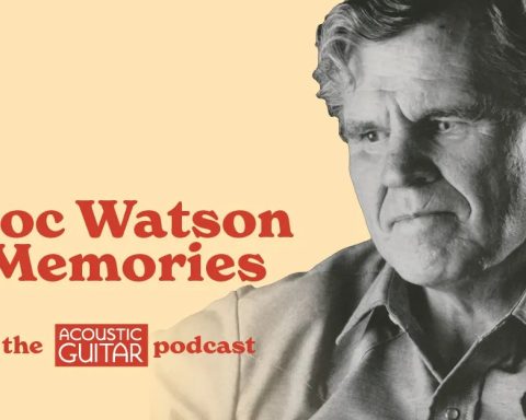 Doc Watson Memories | The Acoustic Guitar Podcast