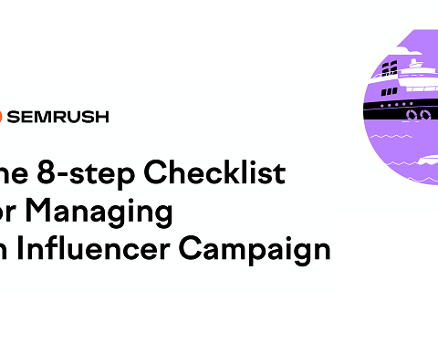 The 8-Step Checklist for Managing an Influencer Campaign [Infographic]