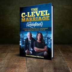Last Chance to Get Bestselling Book “The C-Level Marriage: Redefined” for Free